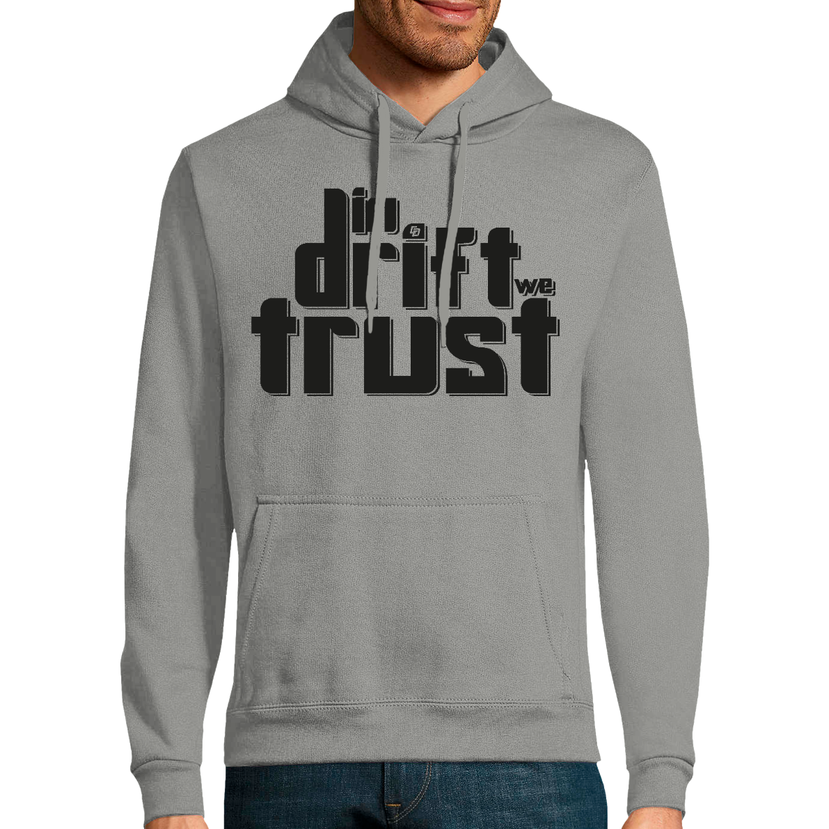 Hoodies "In Drift we Trust"