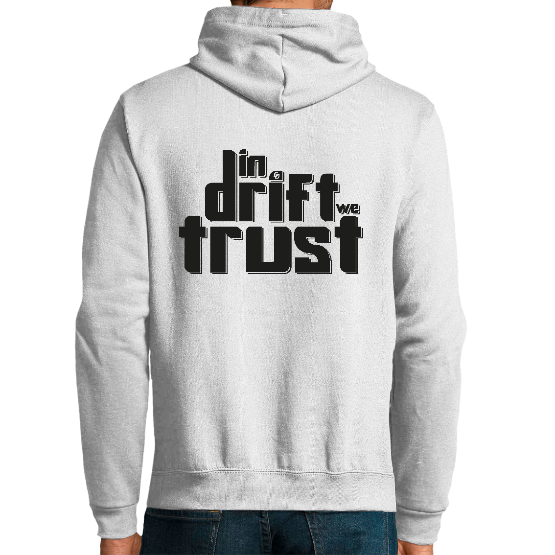 Hoodies "In Drift we Trust"