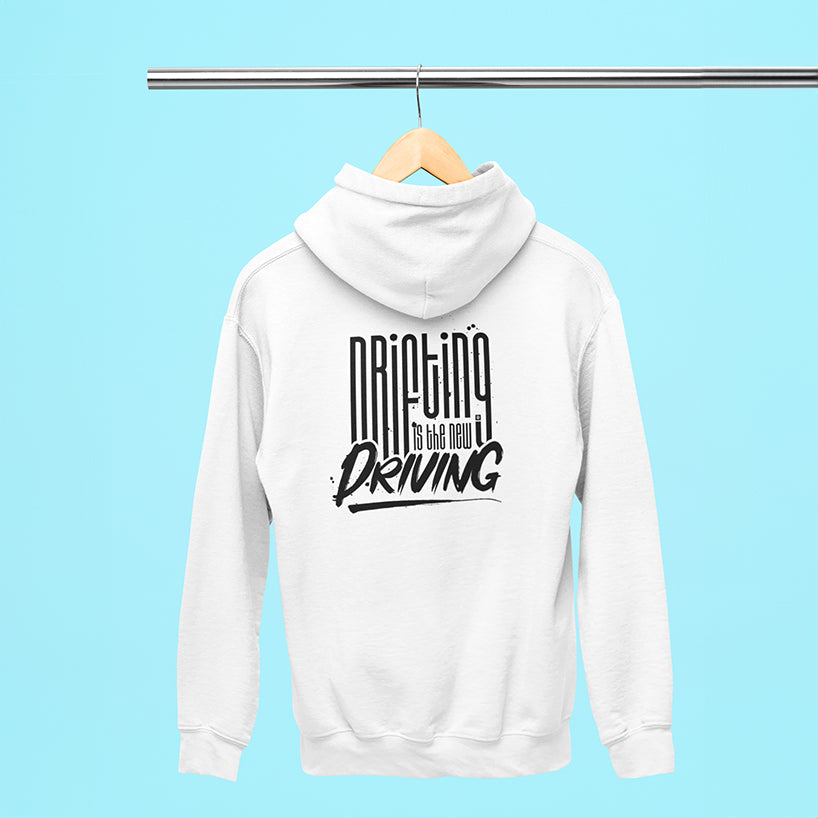 Hoodie "Drifting is the New Driving"