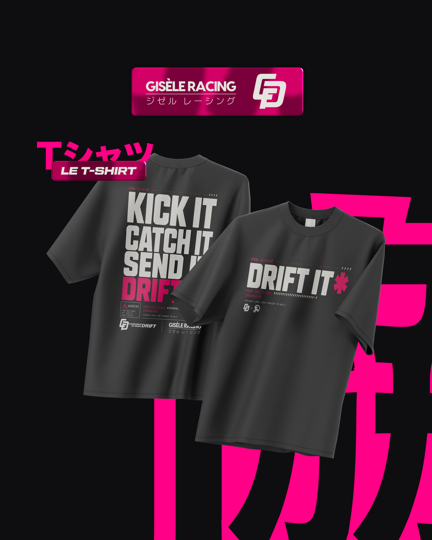 T-shirt DRIFT IT — CFD x Gisèle Racing