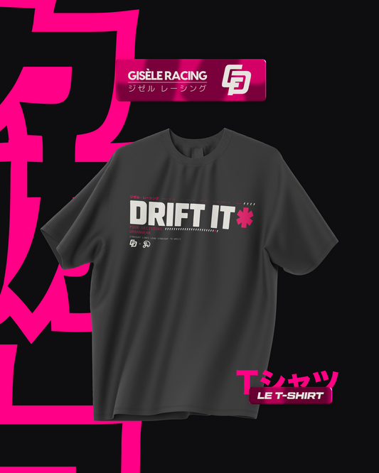 T-shirt DRIFT IT — CFD x Gisèle Racing